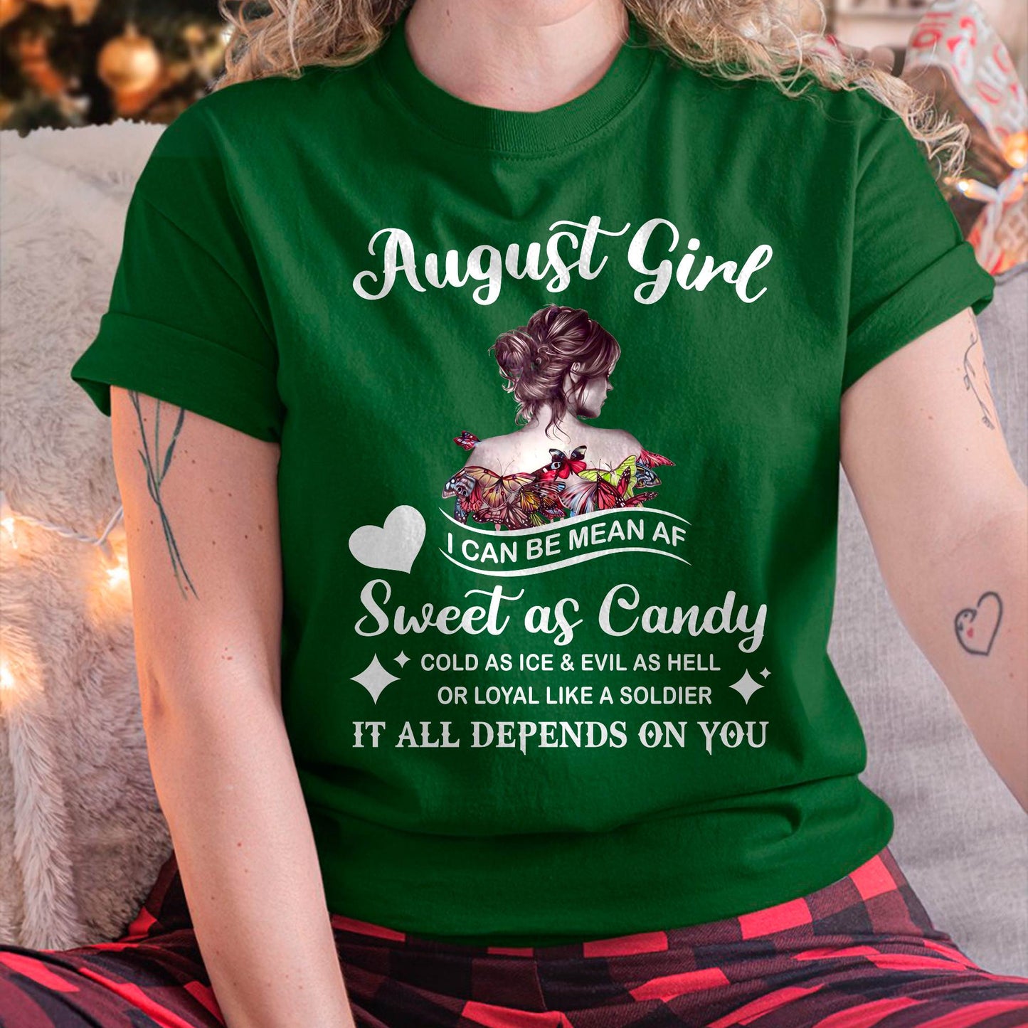 August Girl T-Shirt – Sweet As Candy, Cold As Ice - Birthday Gift for Women - DTSM08 (SKU26T-01-38-08)