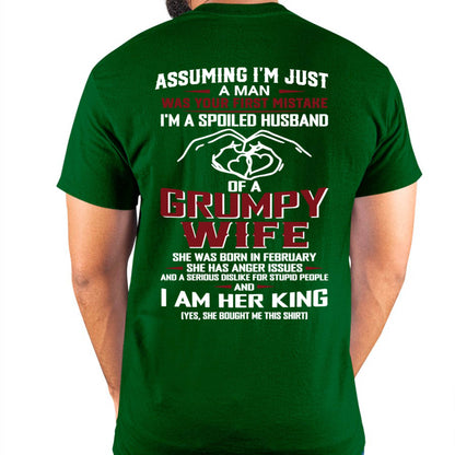 February - I'm A Spoiled Husband Of A Grumpy Wife - Perfect Gift From Wife - DTSM02 (SKU10-07-02)