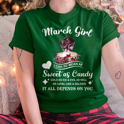 March Girl T-Shirt – Sweet As Candy, Cold As Ice - Birthday Gift for Women - DTSM03 (SKU26T-01-38-03)