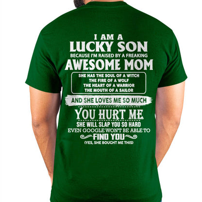 Lucky Son Of Awesome Mom Shirt - Perfect Gift For Your Son DTSM00 (SKU07-69-00)