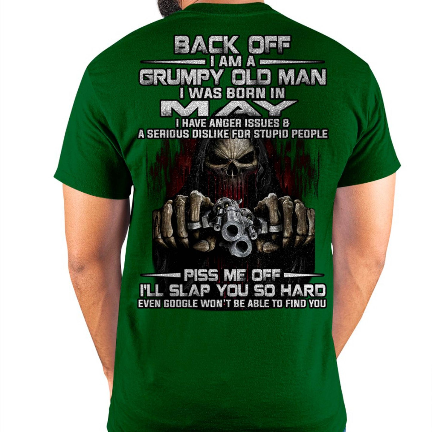 May - Grumpy Old Man T-Shirt – Funny Skull Gun Graphic Tee for Men - DTSM05 (SKU09-109-05)