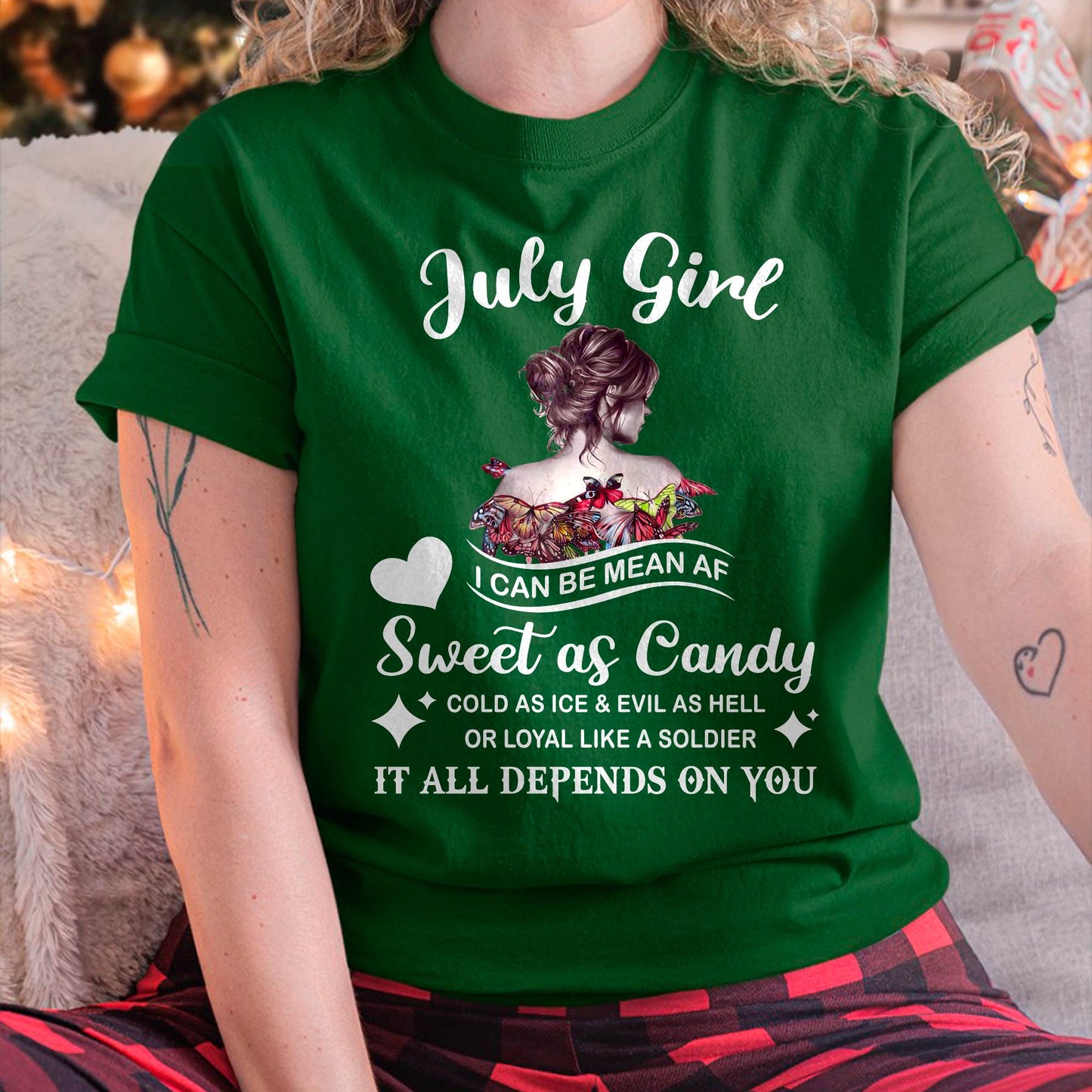 July Girl T-Shirt – Sweet As Candy, Cold As Ice - Birthday Gift for Women - DTSM07 (SKU26T-01-38-07)