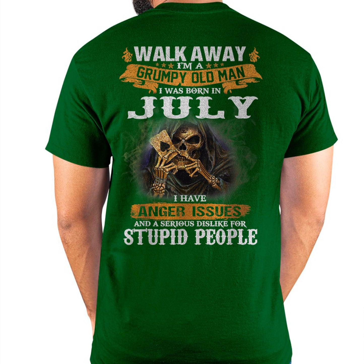 July - Grumpy Old Man T-Shirt – Perfect Gift For Men - DTSM07 (SKU09-89-07)