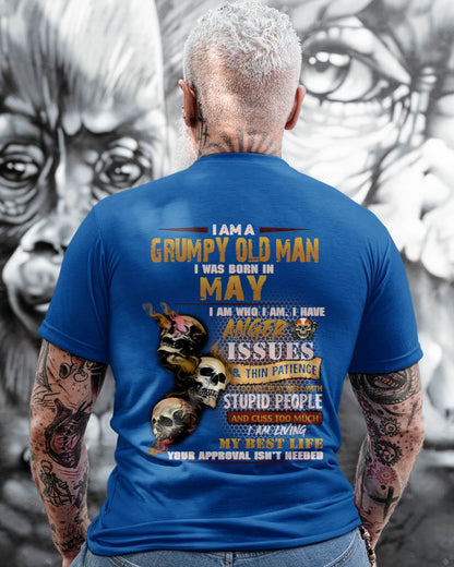 May - Grumpy Old Man T-Shirt - Funny Skull Anger Issues Tee - Perfect Gift For Men DTSM05 (SKU08-67-05)