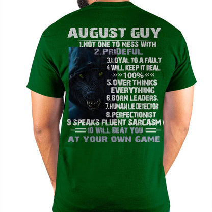 August Guy Wolf T-Shirt – Strong, Loyal and Fearless Birthday Gift - DTSM08 (SKU09-19-08)