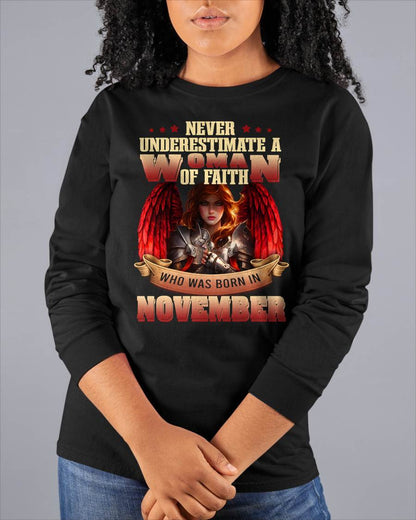 November - Never Underestimate a Woman of Faith - T Shirt For Woman - DTSM11 (SKU26T-01262-11)