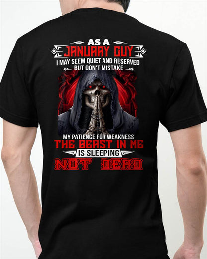 AS A JANUARY GUY THE BEAST IN ME IS SLEEPING NOT DEAD - BADASS SKULL GIFT FOR MEN - DTSM01 (SKU2606-291-01)