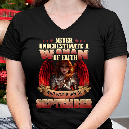 September - Never Underestimate a Woman of Faith - T Shirt For Woman - DTSM09 (SKU26T-01262-09)