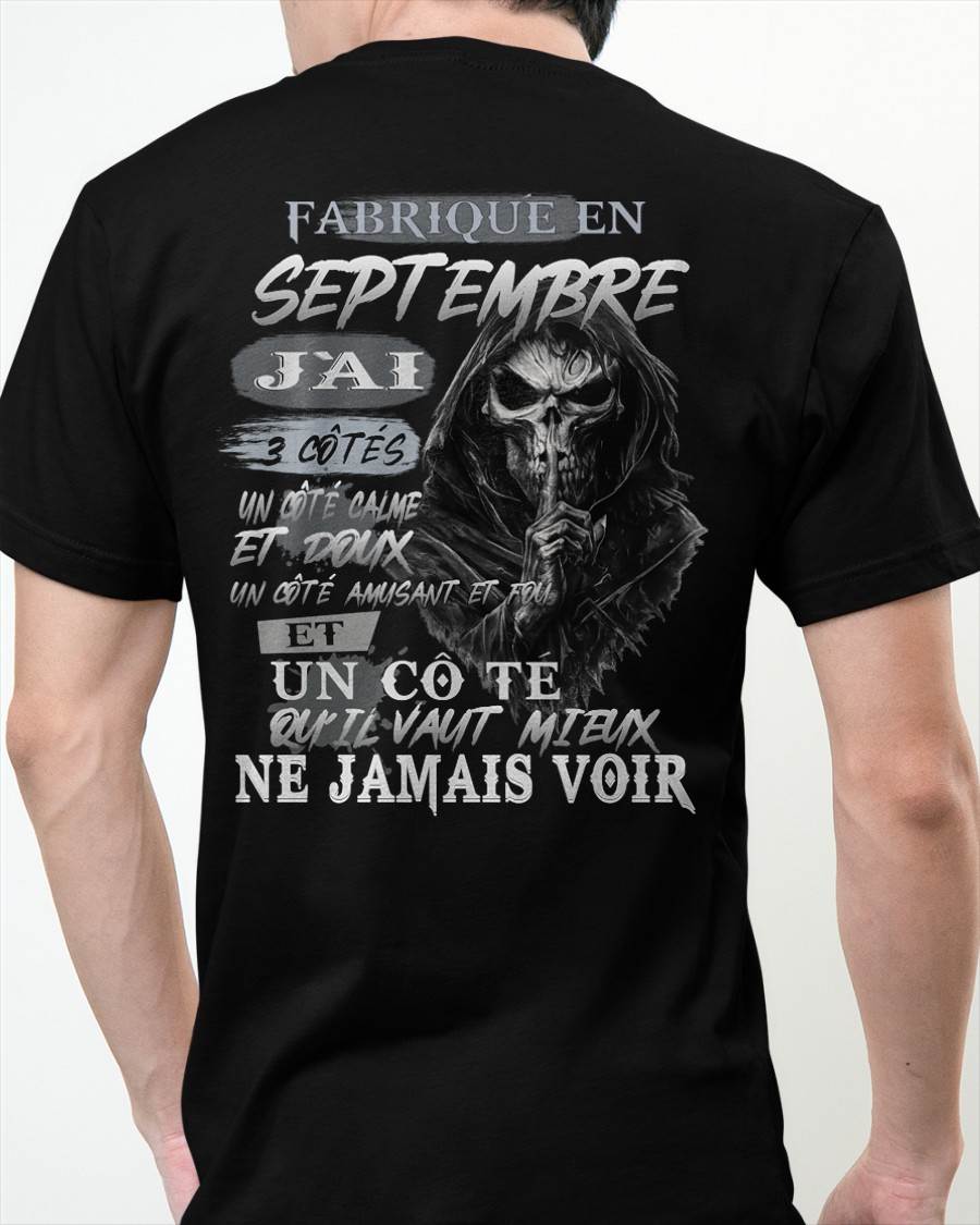 Fabriqué en Septembre – J’ai 3 Côtés | T-Shirt Homme Caractère Fort - DTSM09 (SKU26T-01174-09)