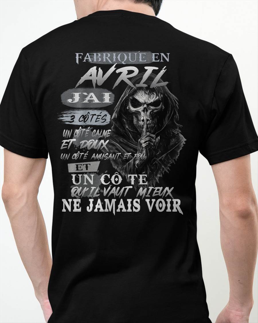 Fabriqué en Avril – J’ai 3 Côtés | T-Shirt Homme Caractère Fort - DTSM04 (SKU26T-01174-04)