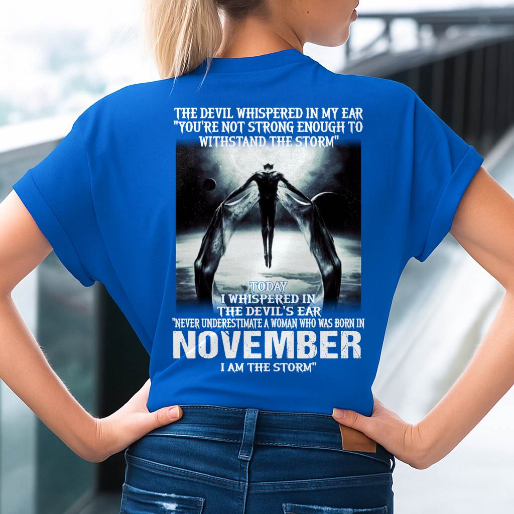 November - The Devil Whispered In My Ear - T-Shirt For Woman - DTSM11 (SKU-CHAUU-11)