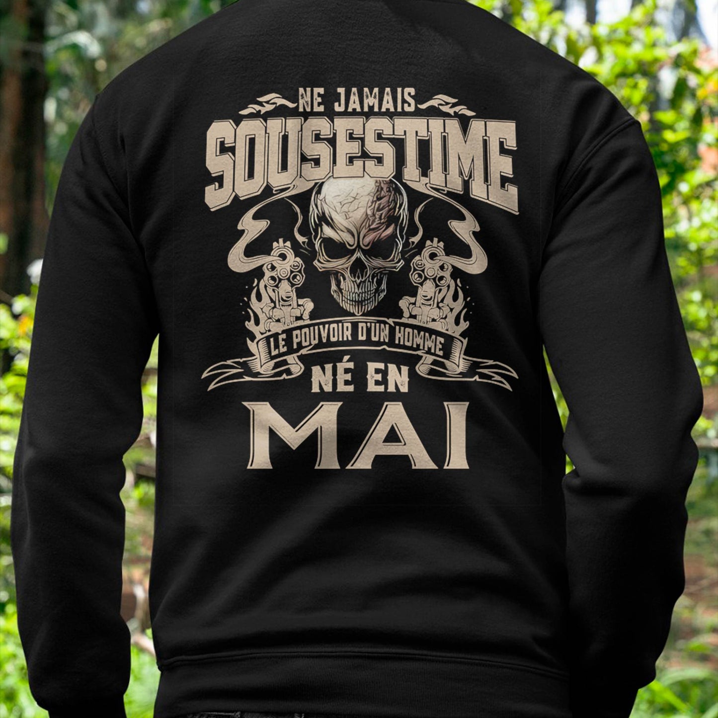 Ne Jamais Sous-estimer le Pouvoir d’un Homme Né en Mai – T-Shirt Homme Crâne Rebelle - DTSM05 (SKU26T-01159-05)
