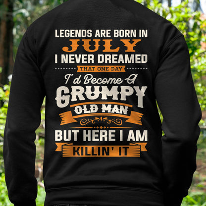 Legends Are Born in July T-Shirt – Funny Grumpy Old Man Birthday Gift For Men - DTSM07 (SKU10-48-07)