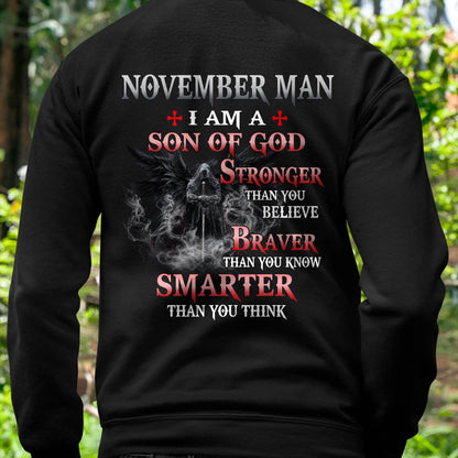 NOVEMBER MAN CHRISTIAN T-SHIRT - SON OF GOD STRONGER BRAVER SMARTER FAITH-BASED GIFT FOR MEN - DTSM11 (SKU2606-128-11)