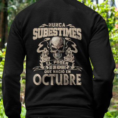 Camiseta Nunca Subestimes el Poder de un Hombre que Nació en Octubre - DTSM10 (SKU08-78-10)
