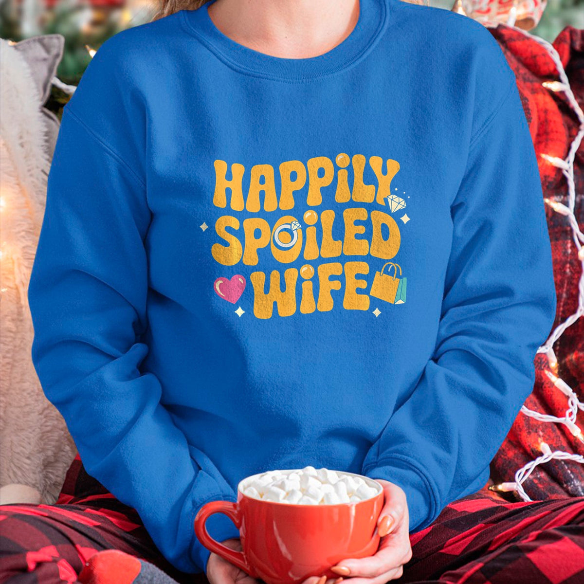Best Wife Shirt, Wife and Husband Unisex T-Shirt/Hoodie/Sweatshirt HLT00 - Gift for wife T shirt, spoiled wife   Happily Spoiled Wife Spoiled Wife Long Sleeve T-Shirt