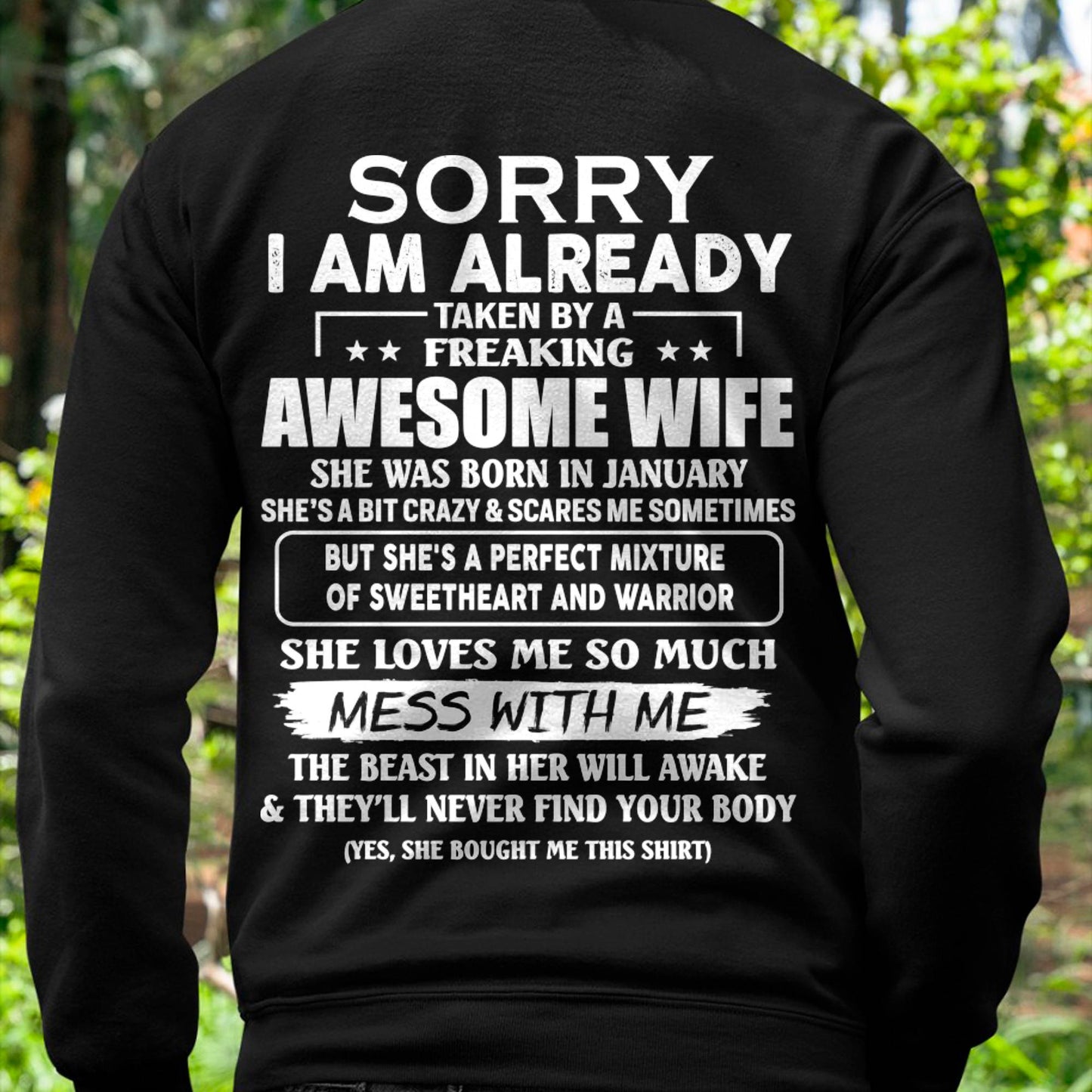 January - Sorry I’m Already Taken by an Awesome Wife - Perfect Gift From Wife - DTSM01 (SKU68-86-01)
