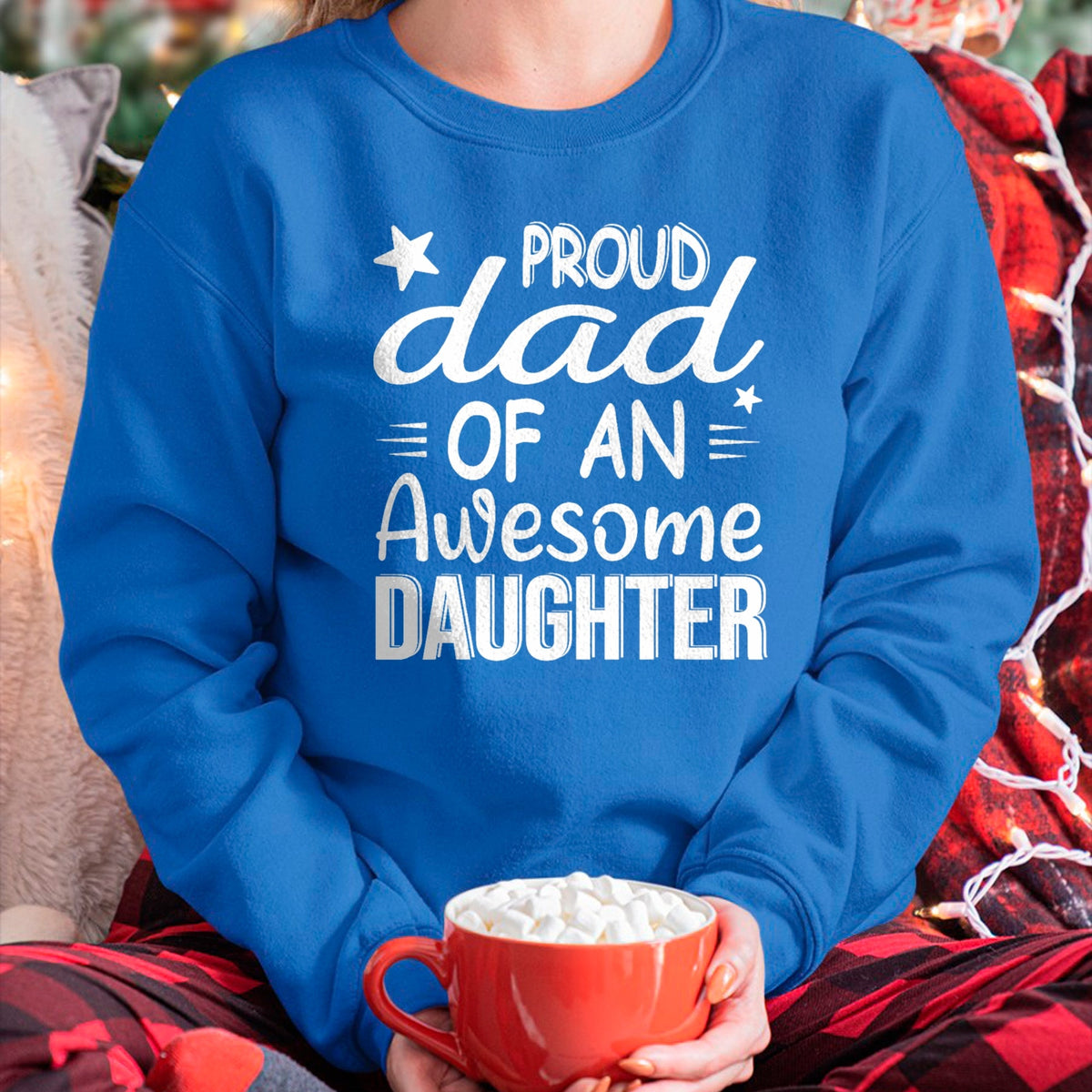 Gift for Dad Shirt, Funny Dad Unisex T-Shirt/Hoodie/Sweatshirt HLT00 – Men Proud Dad Of A Girl An Awesome Daughter Father_s Day T-Shirt