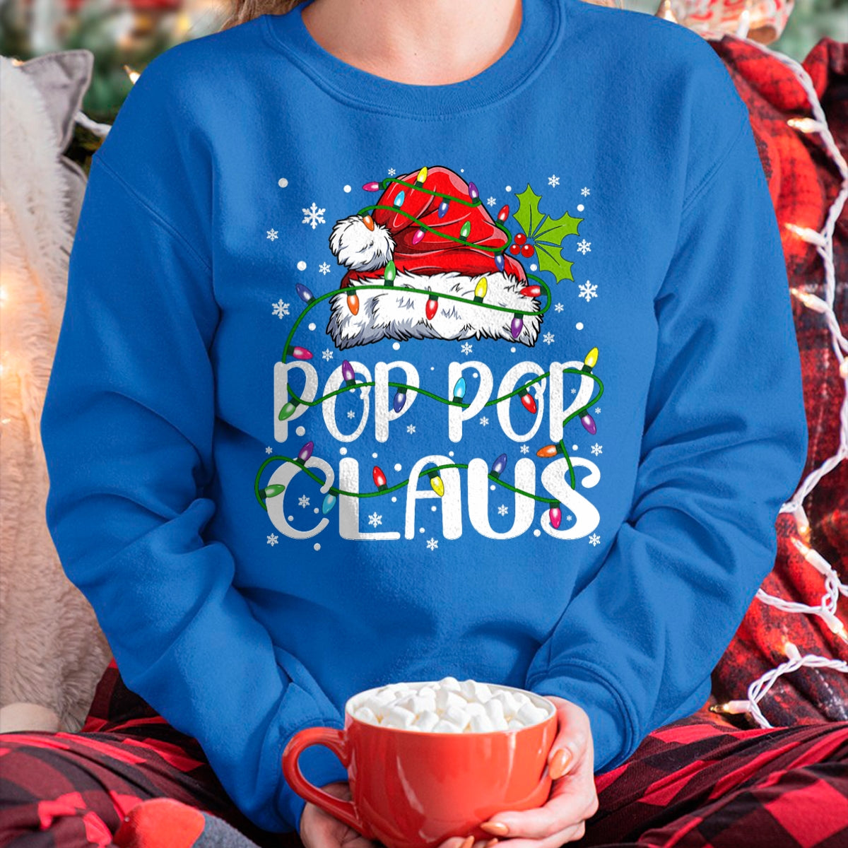 Christmas Shirts for Family, Funny christmas shirts, Christmas Unisex T-Shirt/Hoodie/Sweatshirt HLT00 - Pop Pop Claus Shirt Christmas Lights Pajama Family Matching T-Shirt