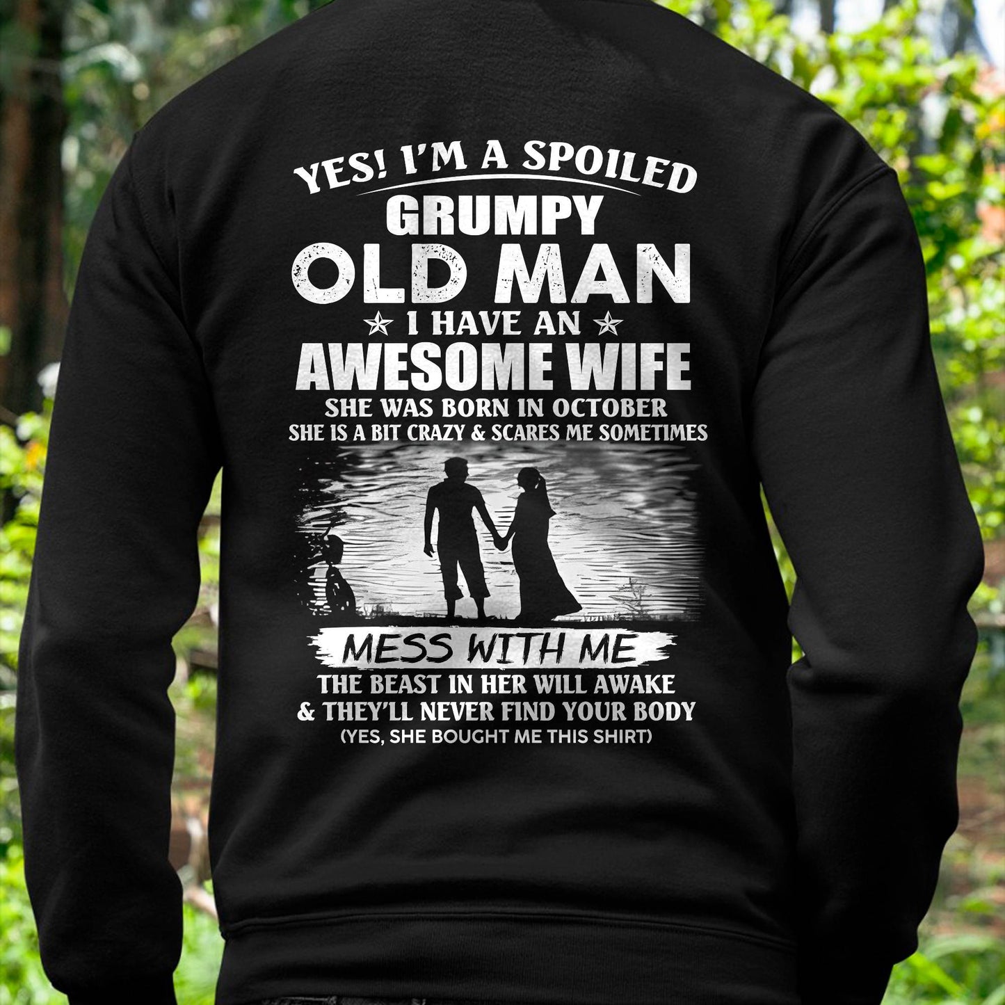 OCTOBER - GRUMPY OLD MAN T-SHIRT – AWESOME WIFE GIFT FOR HUSBAND - DTSM10 (SKU10-79-10)
