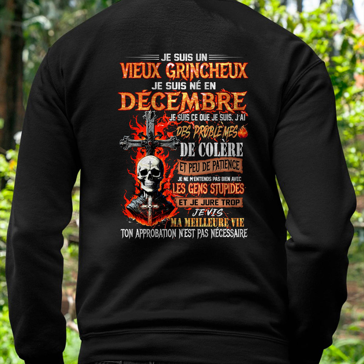 Je Suis Un Vieux Grincheux Né en Décembre – T-Shirt Homme Fort Caractère - DTSM12 (SKU26T-01141-12)