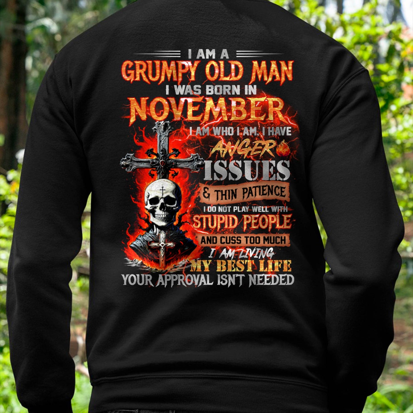 NOVEMBER - GRUMPY OLD MAN T-SHIRT - FUNNY SKULL ANGER ISSUES TEE - PERFECT GIFT FOR MEN DTSM11 (SKU12-319-11)