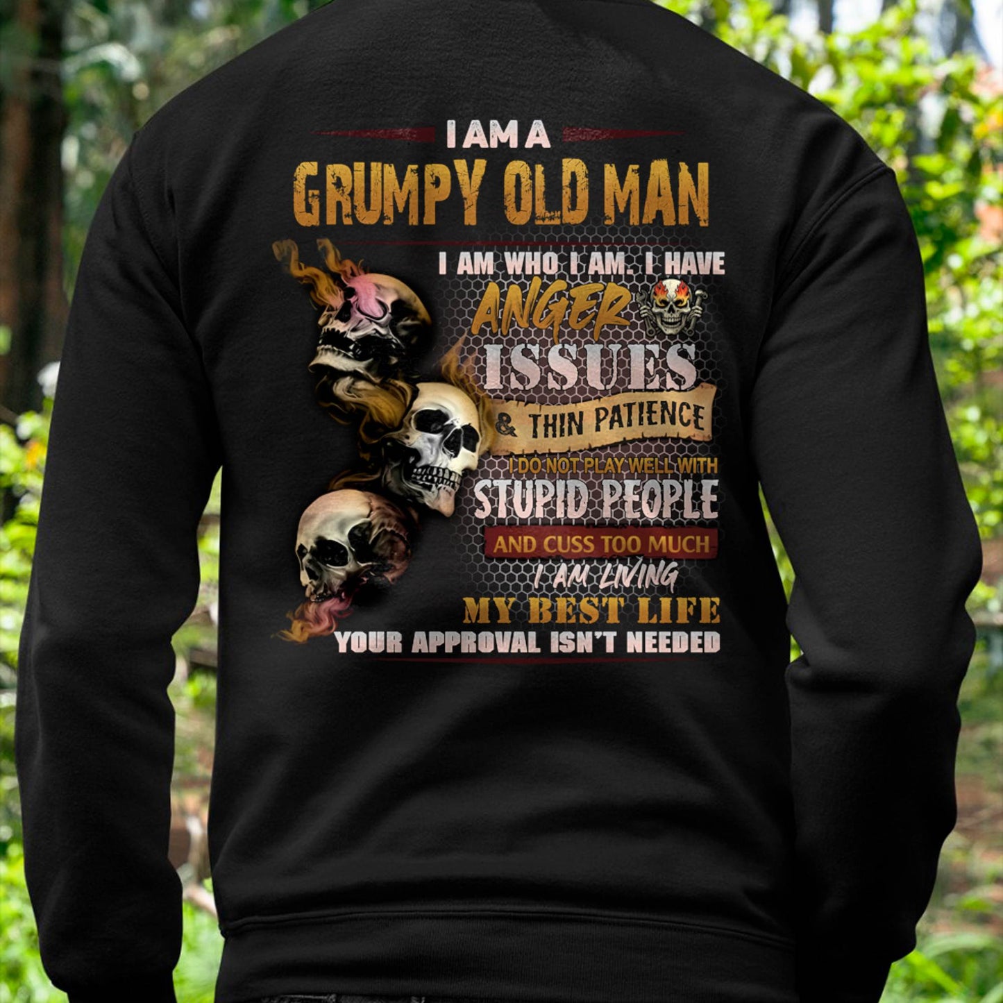 Grumpy Old Man T-Shirt - Funny Skull Anger Issues Tee - Perfect Gift For Men DTSM00 (SKU08-67-00)