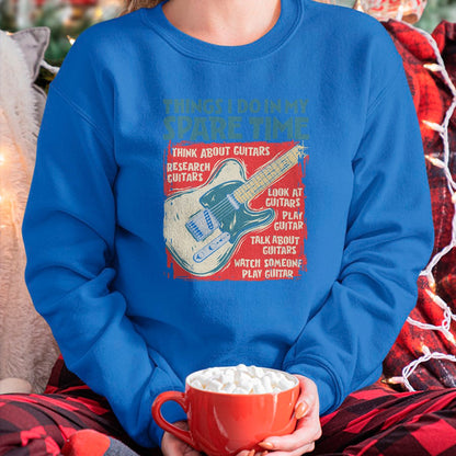 Guitar Lover Shirt, Funny Guitar UnisexT-Shirt/Hoodie/Sweatshirt HLT00 - Guitar Things I Do in My Spare Time Funny Electric Guitarist T-Shirt