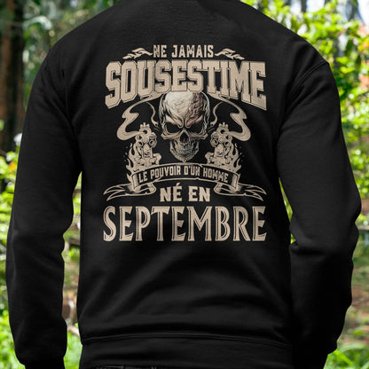 Ne Jamais Sous-estimer le Pouvoir d’un Homme Né en Septembre – T-Shirt Homme Crâne Rebelle - DTSM09 (SKU26T-01159-09)
