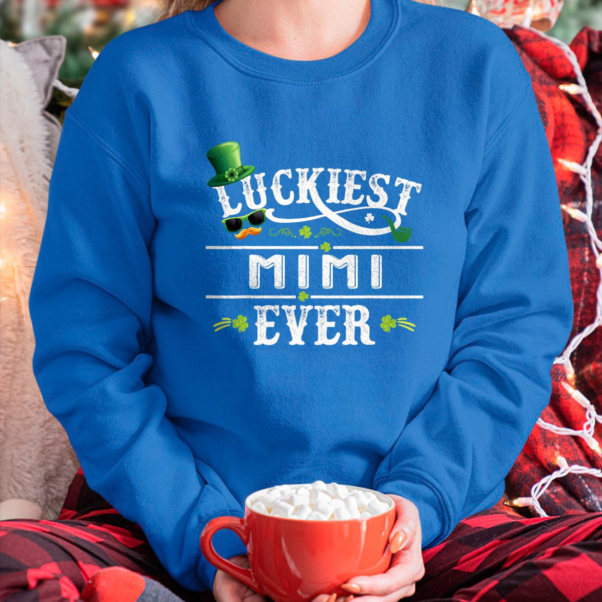 Patrick Day Shirts for Family, Funny Patrick Day shirts, st patrick's day Unisex T-Shirt/Hoodie/Sweatshirt HLT00 - Luckiest Mimi Ever Shamrock Leprechaun Hat St Patrick Day T-Shirt