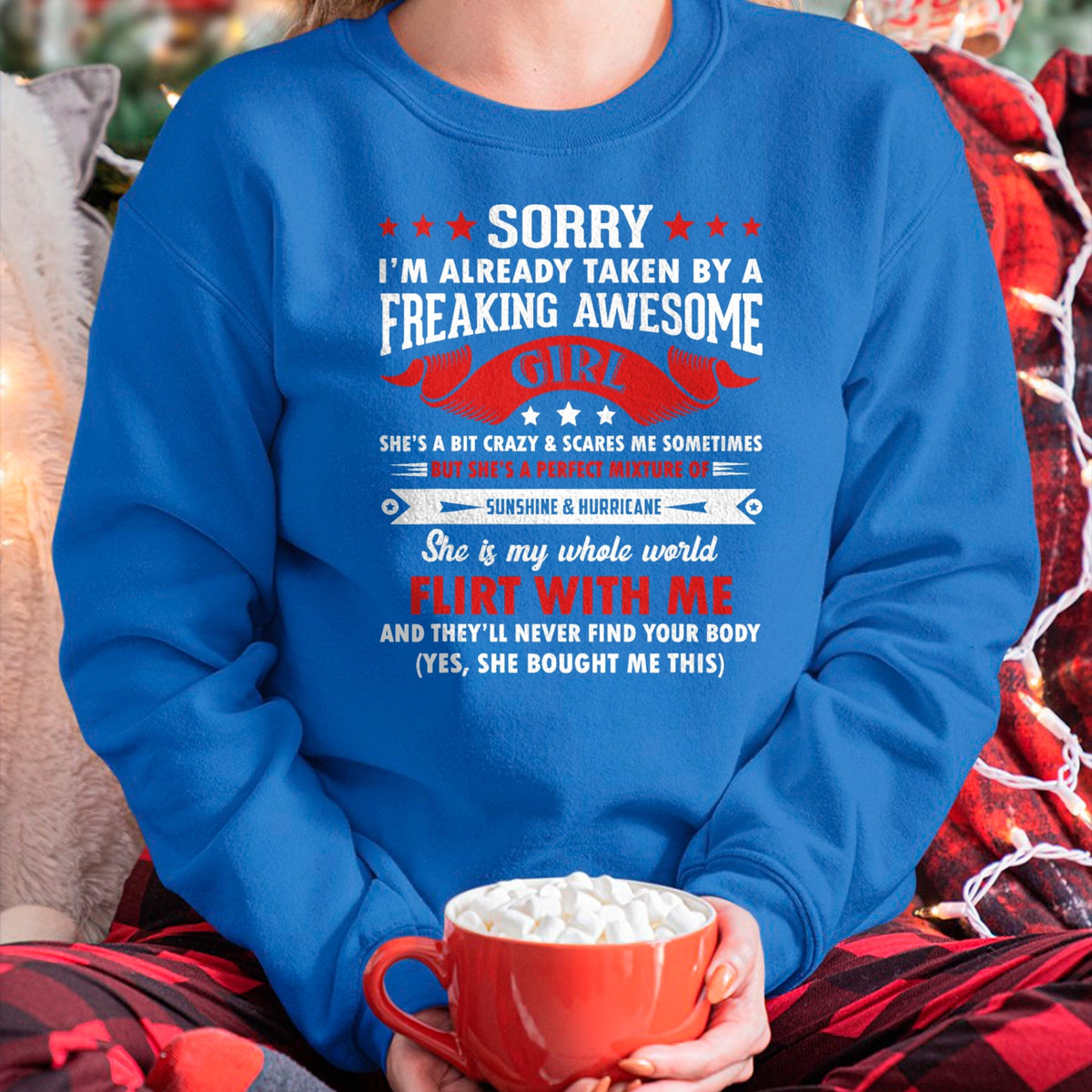 Best Wife Shirt, Wife and Husband Unisex T-Shirt/Hoodie/Sweatshirt HLT00 - Mens Sorry I'm Already Taken By Freaking Awesome Girl Funny T-Shirt