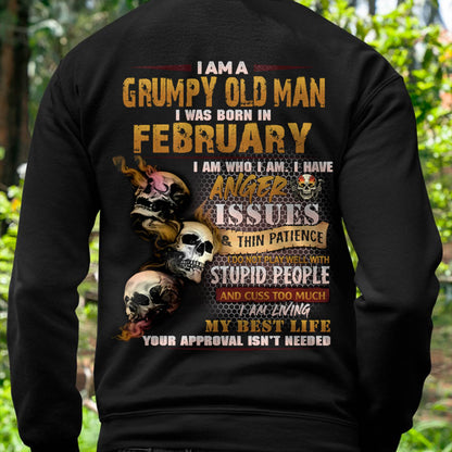 February - Grumpy Old Man T-Shirt - Funny Skull Anger Issues Tee - Perfect Gift For Men DTSM02 (SKU08-67-02)