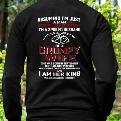 September - I'm A Spoiled Husband Of A Grumpy Wife - Perfect Gift From Wife - DTSM09 (SKU10-07-09)