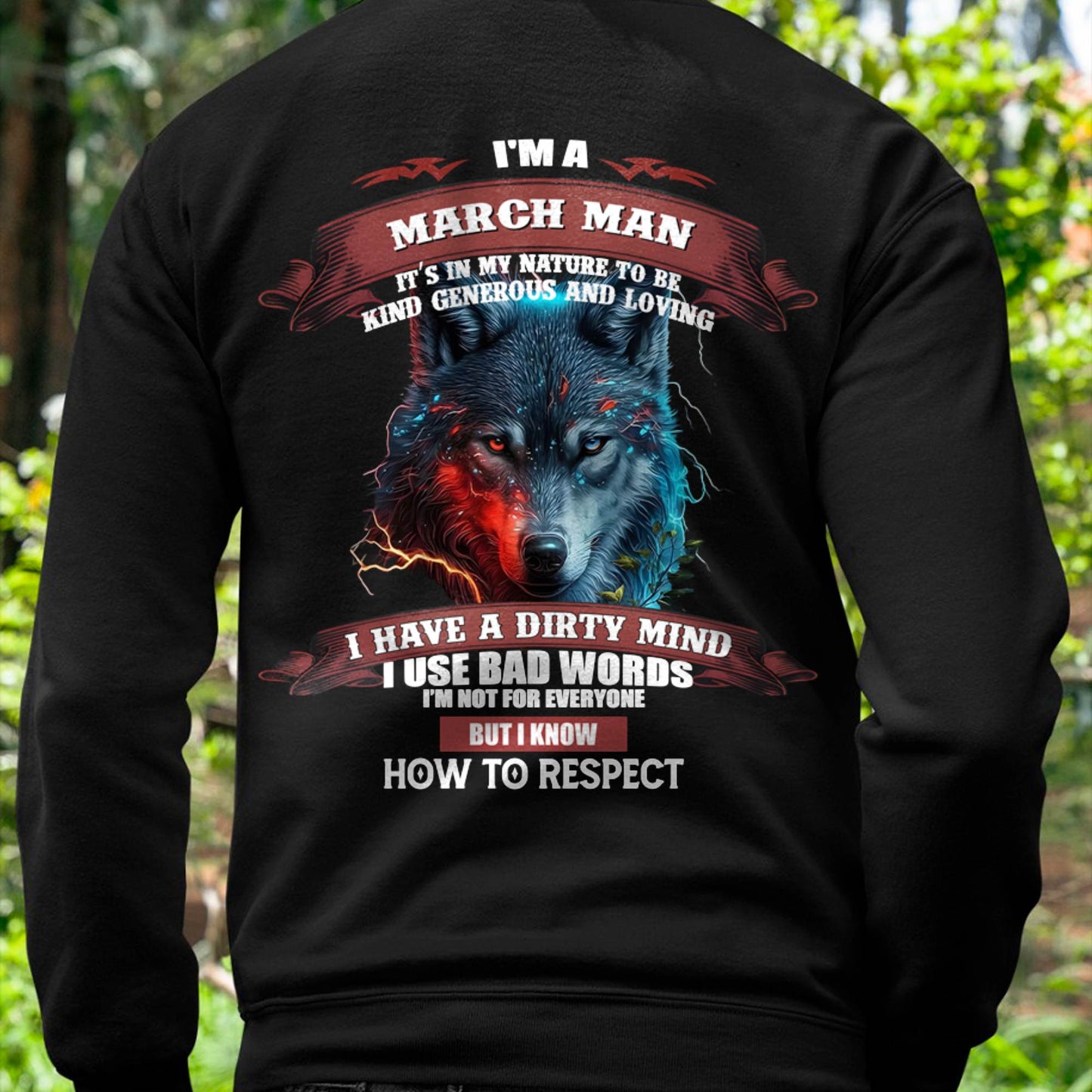 MARCH - KNOW HOW TO RESPECT - BIRTHDAY T-SHIRT FOR MEN - DTSM03 (SKU12-162-03)