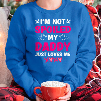Best Wife Shirt, Wife and Husband Unisex T-Shirt/Hoodie/Sweatshirt HLT00 - I'm Not Spoiled My Daddy Just Loves Me Kids Girls Daughter T-Shirt