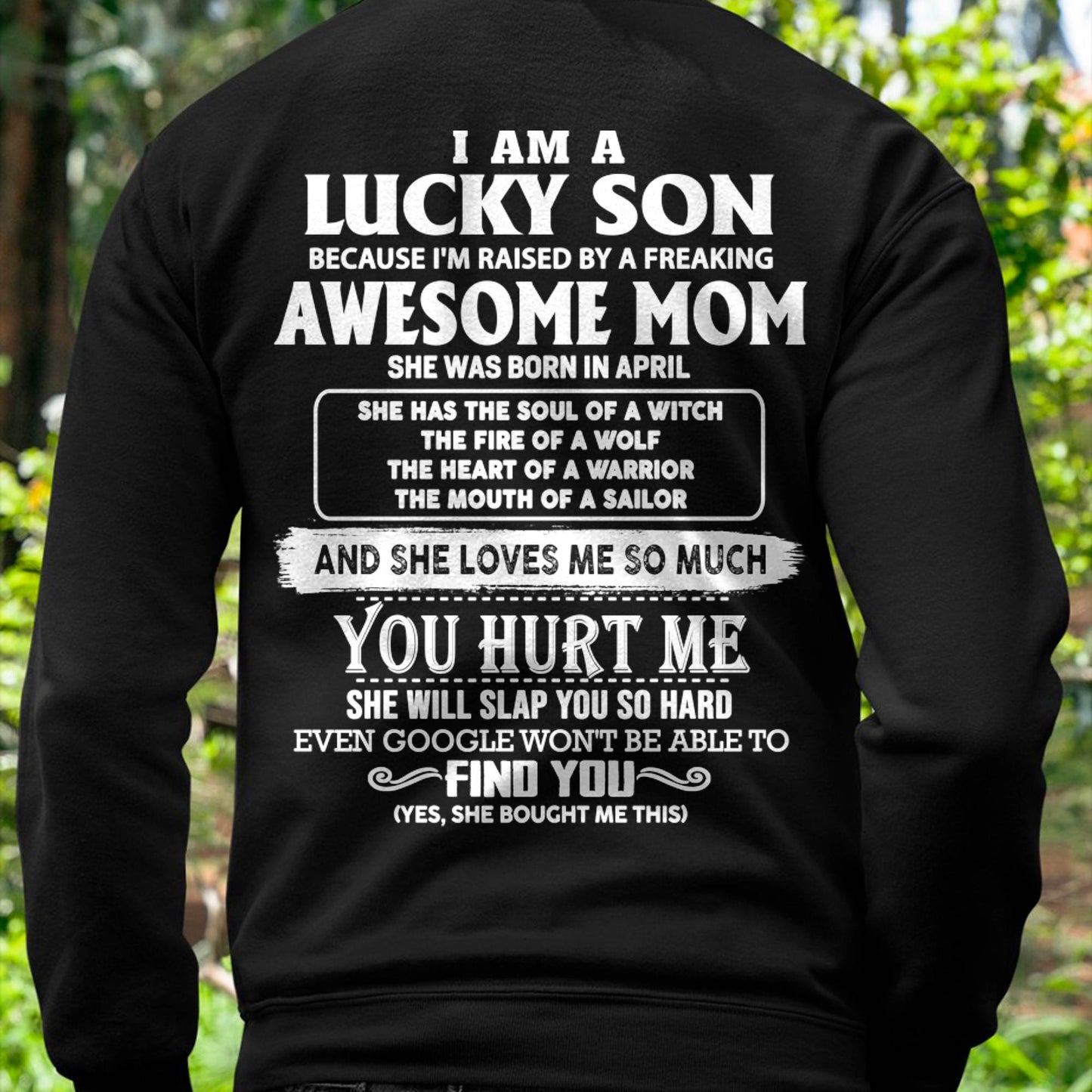 Lucky Son Of Awesome Mom Shirt - Perfect Gift For Your Son From Mom DTSM04 (SKU07-69-04)