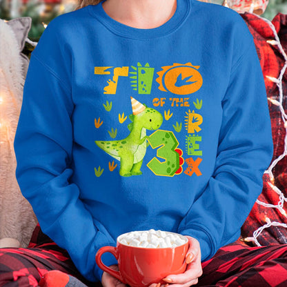 Best Dinosaur Lover Shirt, Funny Dinosaur UnisexT-Shirt/Hoodie/Sweatshirt HLT00 - TIO of The Three Rex 3rd Birthday Boy Dinosaur T-Rex T-Shirt