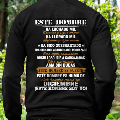 Camiseta Hombre Nacido en Diciembre – Luchó Mil Batallas y Sigue en Pie - DTSM12 (SKU2603-347-12)