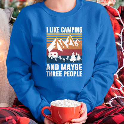 Funny Camping Shirt, Gift For Camping Lover Unisex T-Shirt/Hoodie/Sweatshirt HLT00 - I Like Camping and Maybe Three People - Funny Camping T-Shirt