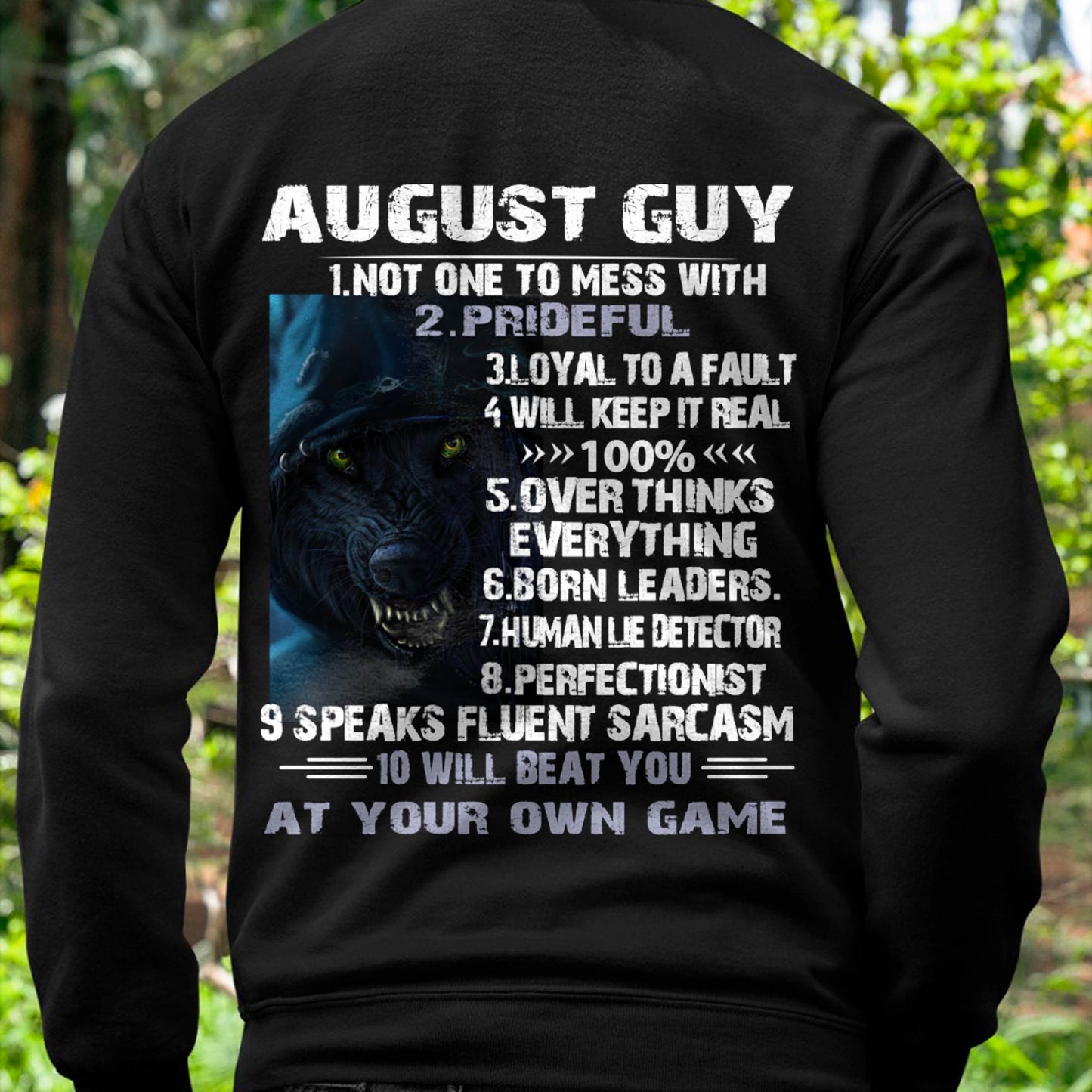 August Guy Wolf T-Shirt – Strong, Loyal and Fearless Birthday Gift - DTSM08 (SKU09-19-08)