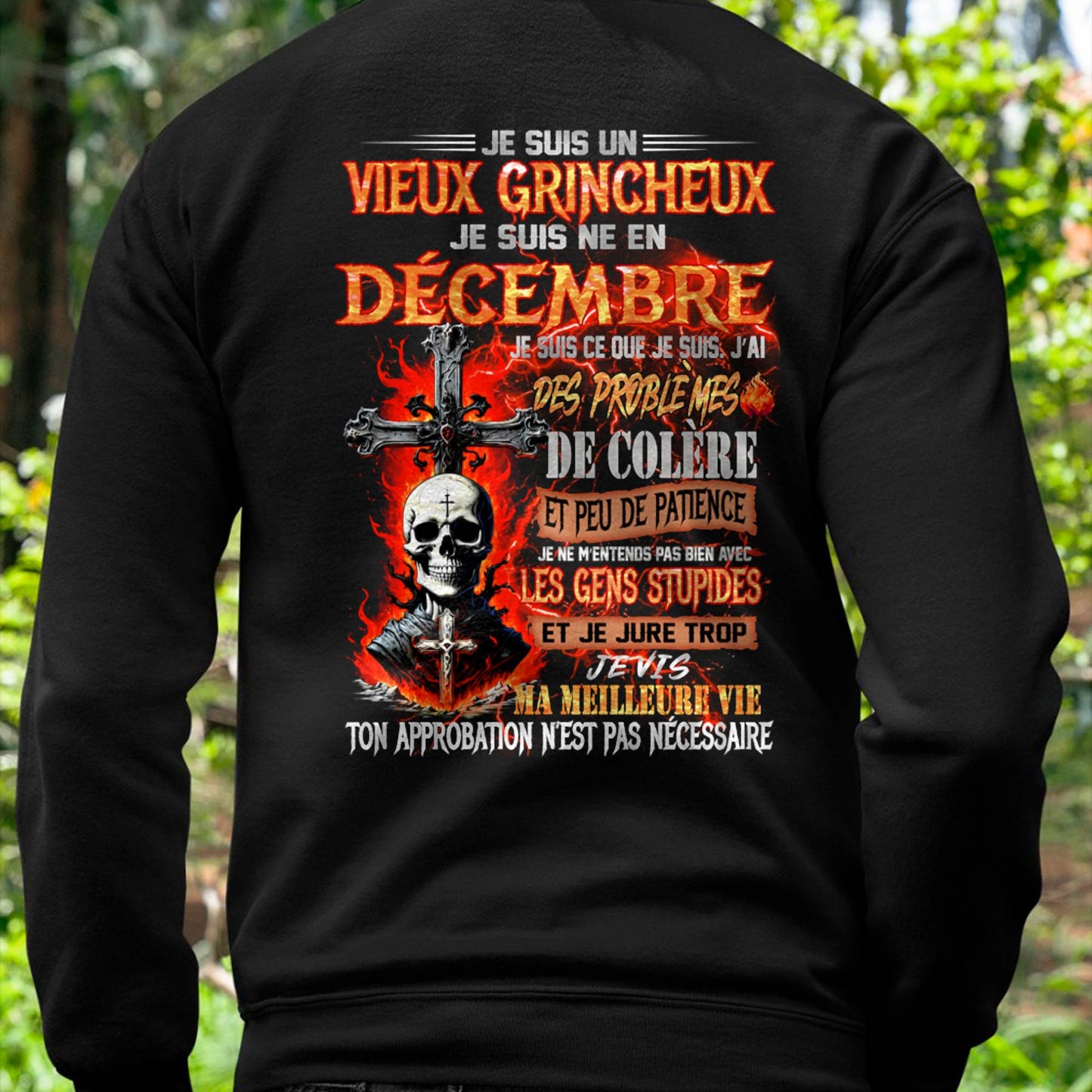 Je Suis Un Vieux Grincheux Né en Décembre – T-Shirt Homme Fort Caractère - DTSM12 (SKU26T-01141-12)