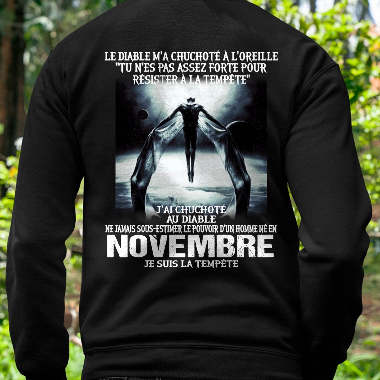 Je Suis la Tempête – Ne Jamais Sous-Estimer le Pouvoir d’un Homme Né en Novembre – T-Shirt Homme - DTSM11 (SKU26T-01160-11)