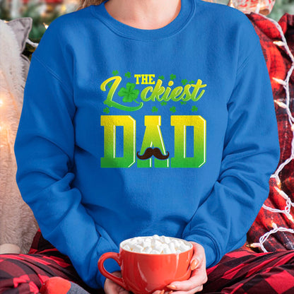 Gift for Dad Shirt, Funny Dad Unisex T-Shirt/Hoodie/Sweatshirt HLT00 – Mens Luckiest Dad Tshirt St. Patrick_s Day Lucky Irish Gift Tee