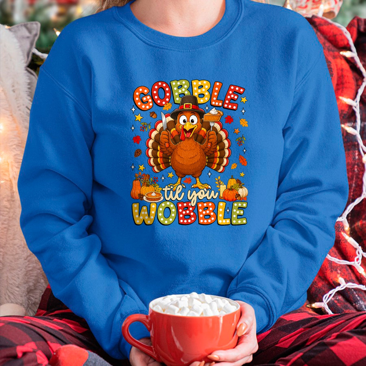 Best Thanksgiving Family Shirt , Funny Thanksgiving UnisexT-Shirt/Hoodie/Sweatshirt HLT00 - Gobble Til You Wobble Thanksgiving Turkey Men Women Kids T-Shirt