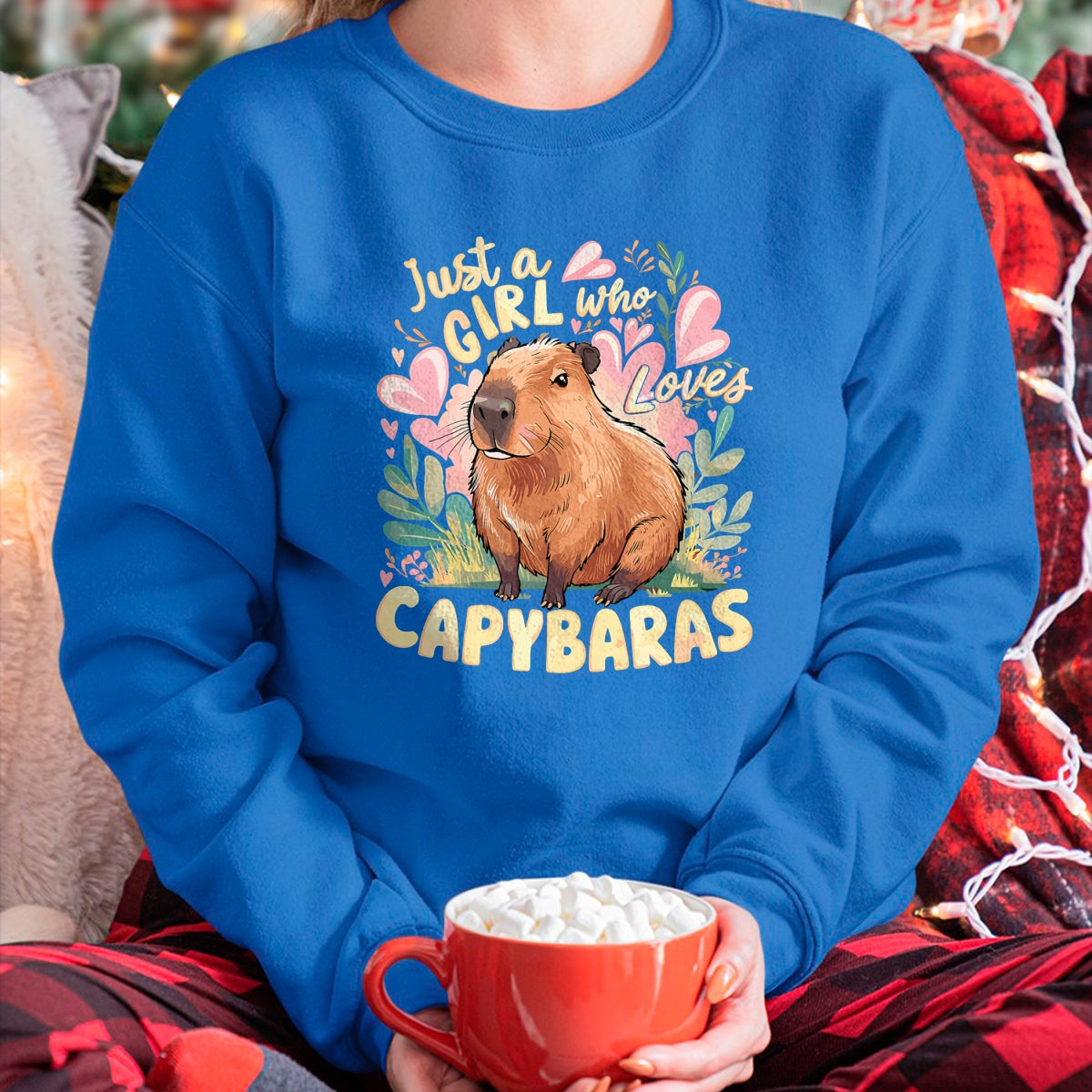 Cute Capybara Shirt, Funny Capybara Unisex T-Shirt/Hoodie/Sweatshirt HLT00 - Capybara Cute Just a Girl who Loves Capybaras T-Shirt