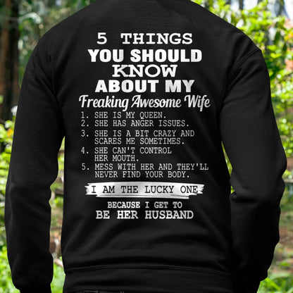 5 THINGS YOU SHOULD KNOW ABOUT MY FREAKING AWESOME WIFE - PERFECT GIFT FOR YOUR HUSBAND, BOYFRIEND - DTSM00 (SKU12-299)