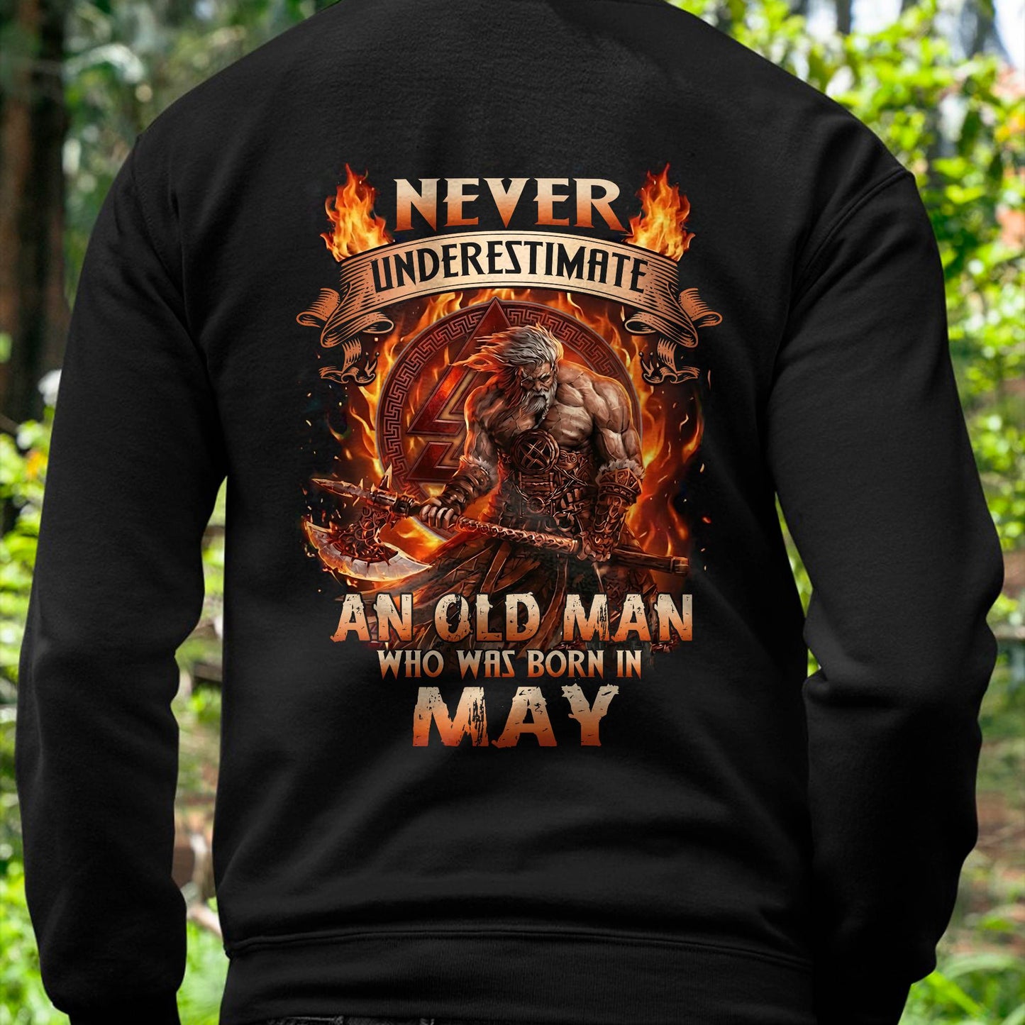 Never Underestimate An Old Man Born In May T-Shirt – Viking Warrior Graphic Tee Gift For Men - DTSM05 (SKU2604-257-05)