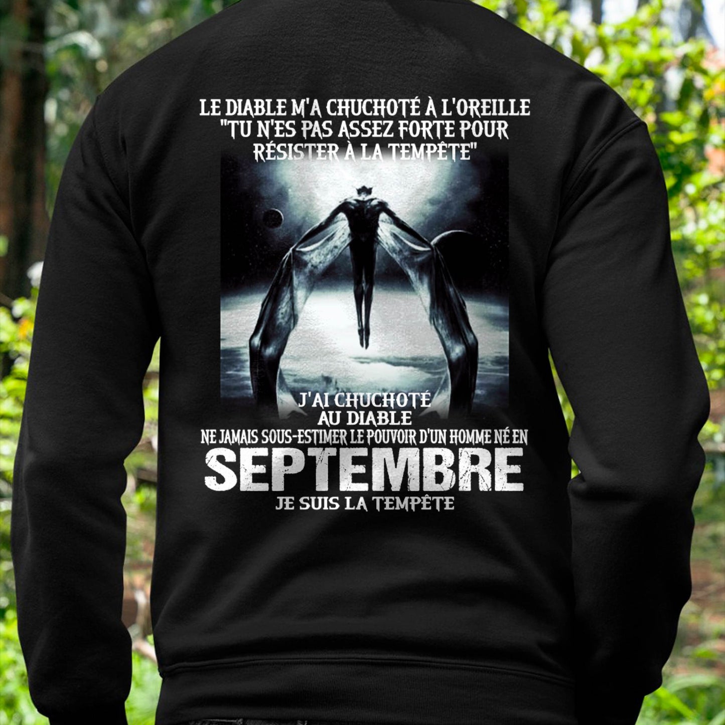 Je Suis la Tempête – Ne Jamais Sous-Estimer le Pouvoir d’un Homme Né en Septembre – T-Shirt Homme - DTSM09 (SKU26T-01160-09)