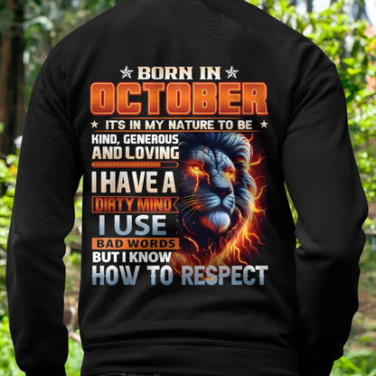 OCTOBER - DIRTY MIND BUT KNOWS RESPECT - BIRTHDAY T-SHIRT FOR MEN - DTSM10 (SKU08-84-10)