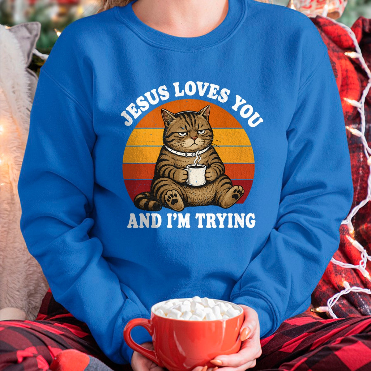Cat Love Shirt, Funny Cat Lover Gift UnisexT-Shirt/Hoodie/Sweatshirt HLT00 - Jesus Loves You and I_m Trying Funny Coffee Cat T-Shirt (1)